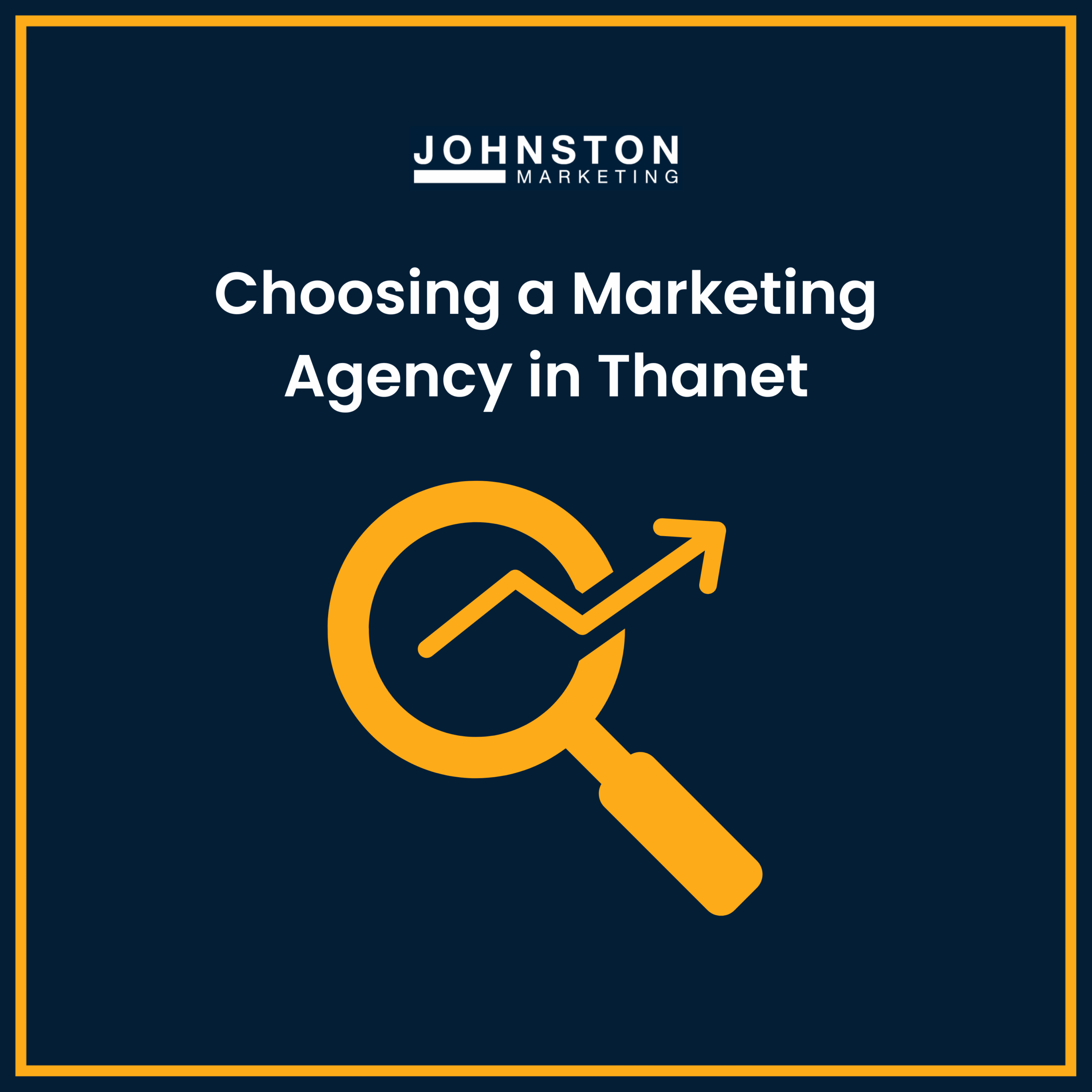 Choosing a Marketing Agency in Thanet