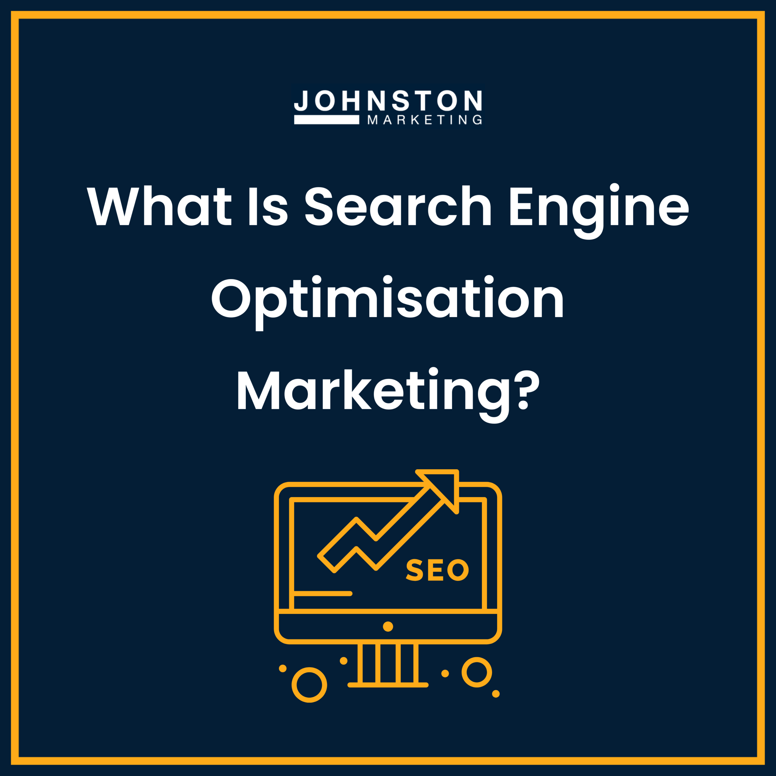 What is search engine optimisation marketing